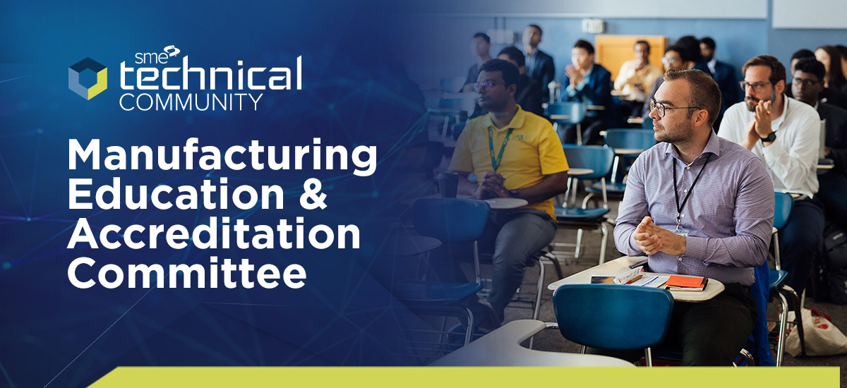 Manufacturing Education & Accreditation Committee banner