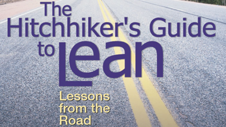 The Hitchhiker's Guide to Lean: Lessons from the Road