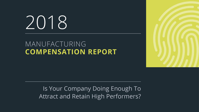 2018 Manufacturing Compensation Report